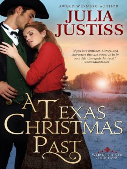 Title details for A Texas Christmas Past by Julia Justiss - Available